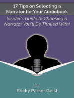 17 Tips on Selecting a Narrator for Your Audiobook