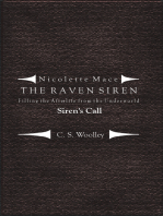 Nicolette Mace: the Raven Siren - Filling the Afterlife from the Underworld: Siren's Call