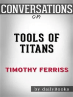 Tools of Titans: by Timothy Ferriss | Conversation Starters