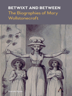 Betwixt and Between: The Biographies of Mary Wollstonecraft