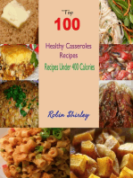 Top 100 Healthy Casseroles Recipes 