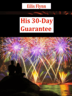 His 30-Day Guarantee