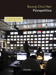Psicopolítica: Neoliberalismo y nuevas técnicas de poder