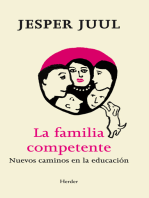 La familia competente: Nuevos caminos en la educación