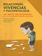 Relaciones, vivencias y psicopatología: Las bases relacionales del sufrimiento mental excesivo