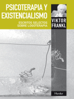 Psicoterapia y existencialismo: Escritos selectos sobre logoterapia