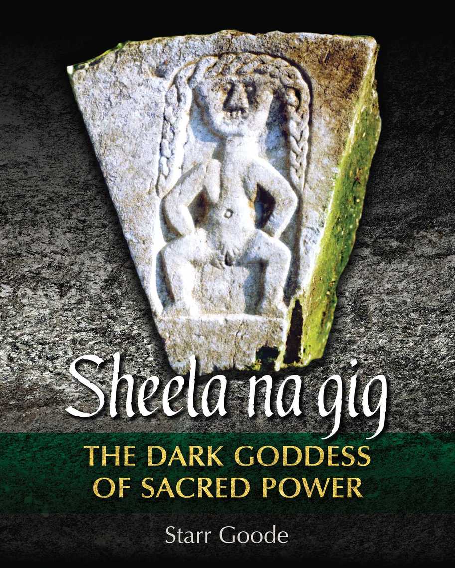 Sheela na gig by Starr Goode - Ebook | Scribd