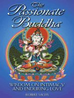 The Passionate Buddha: Wisdom on Intimacy and Enduring Love