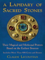 A Lapidary of Sacred Stones: Their Magical and Medicinal Powers Based on the Earliest Sources