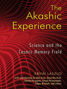 The Akashic Experience by Ervin Laszlo - Ebook | Scribd