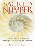 Sacred Number and the Origins of Civilization: The Unfolding of History through the Mystery of Number