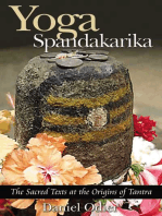 Yoga Spandakarika: The Sacred Texts at the Origins of Tantra