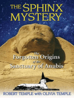 The Sphinx Mystery: The Forgotten Origins of the Sanctuary of Anubis