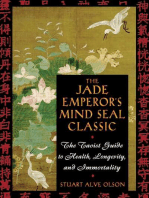 The Jade Emperor's Mind Seal Classic: The Taoist Guide to Health, Longevity, and Immortality