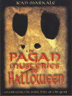 The Pagan Mysteries of Halloween: Celebrating the Dark Half of the Year