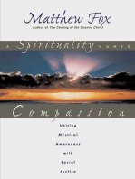 A Spirituality Named Compassion: Uniting Mystical Awareness with Social Justice