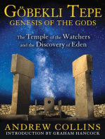 Gobekli Tepe: Genesis of the Gods: The Temple of the Watchers and the Discovery of Eden