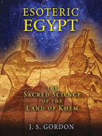 Esoteric Egypt: The Sacred Science of the Land of Khem