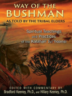 Way of the Bushman: Spiritual Teachings and Practices of the Kalahari Ju/'hoansi