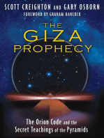 The Giza Prophecy: The Orion Code and the Secret Teachings of the Pyramids