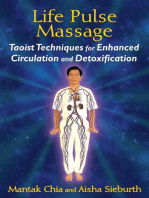 Life Pulse Massage: Taoist Techniques for Enhanced Circulation and Detoxification