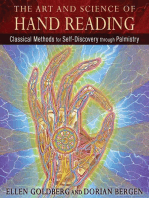 The Art and Science of Hand Reading: Classical Methods for Self-Discovery through Palmistry