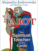 The Way of Tarot: The Spiritual Teacher in the Cards