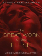 The Great Work of the Flesh: Sexual Magic East and West