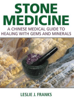 Stone Medicine: A Chinese Medical Guide to Healing with Gems and Minerals