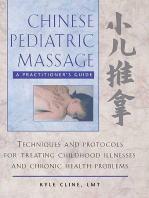 Chinese Pediatric Massage: A Practitioner's Guide