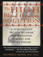 The High Blood Pressure Solution: A Scientifically Proven Program for Preventing Strokes and Heart Disease