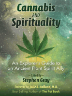 Cannabis and Spirituality: An Explorer's Guide to an Ancient Plant Spirit Ally