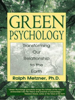 Green Psychology: Transforming Our Relationship to the Earth