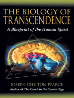 The Biology of Transcendence: A Blueprint of the Human Spirit