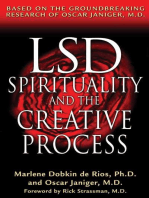 LSD, Spirituality, and the Creative Process: Based on the Groundbreaking Research of Oscar Janiger, M.D.