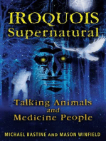 Iroquois Supernatural: Talking Animals and Medicine People