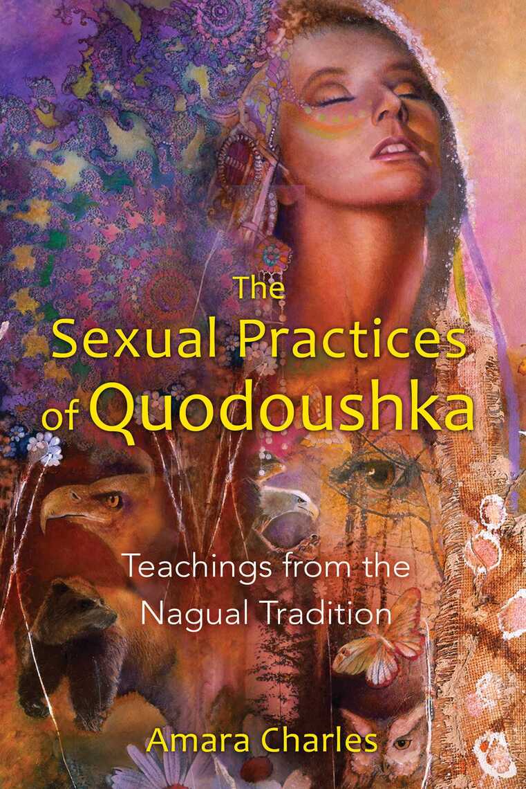 The Sexual Practices of Quodoushka by Amara Charles