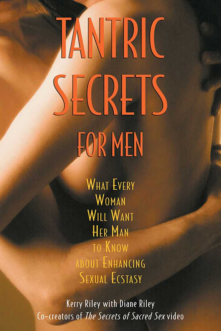 Tantric Secrets for Men by Kerry Riley, Diane Riley photo pic