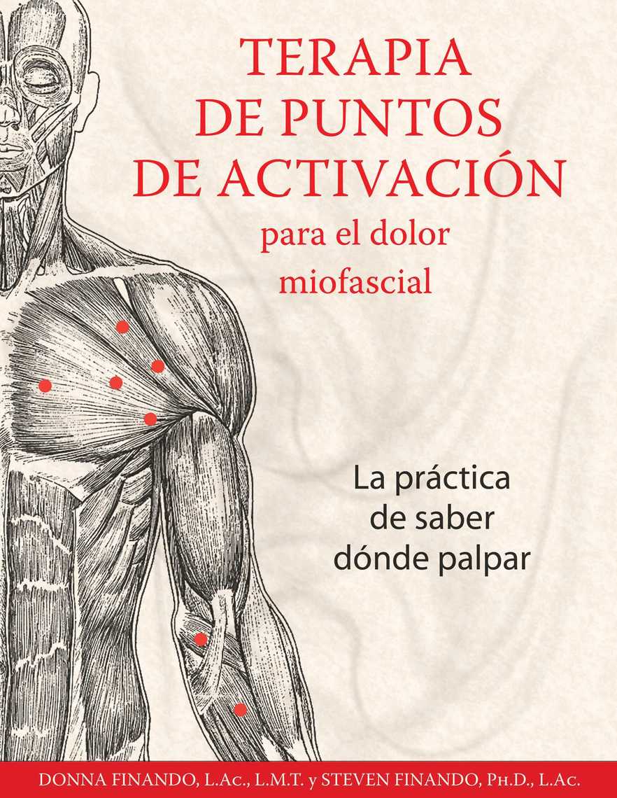 Lee terapia de puntos de activaci n para el dolor miofascial en l nea