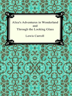 Alice's Adventures In Wonderland and Through the Looking Glass