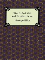 The Lifted Veil and Brother Jacob