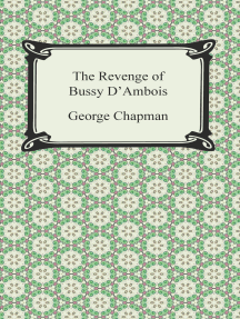 Read The Revenge Of Bussy D Ambois Online By George Chapman Books