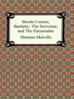 Benito Cereno, Bartleby: The Scrivener, and The Encantadas