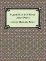 Pygmalion and Three Other Plays