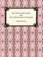 The School and Society and The Child and the Curriculum