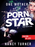 One Mother of a Porn Star: Prison of Lies