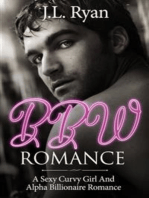 BBW Romance: A Sexy Curvy Girl and Alpha Billionaire Romance