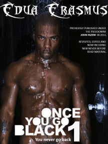 Once You Go Black 1 by Edua Erasmus (Ebook) - Read free for 30 days