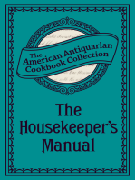 The Housekeeper's Manual: Or, Complete Housewife
