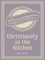 Christianity in the Kitchen: A Physiological Cook Book